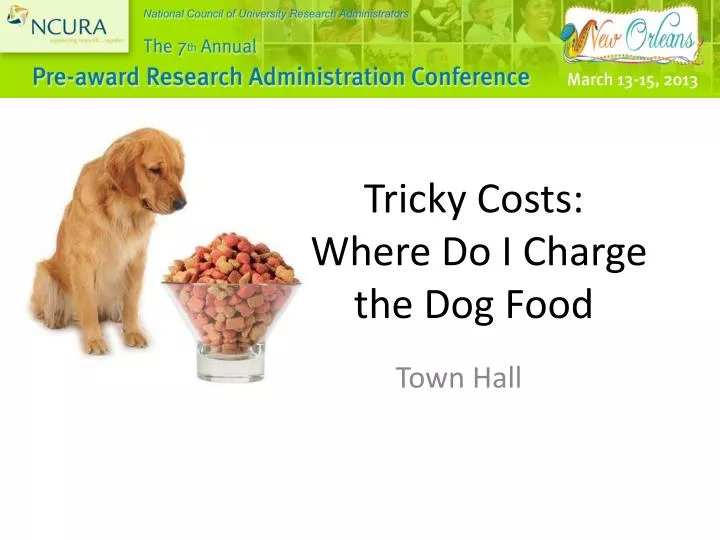 tricky costs where do i charge the dog food
