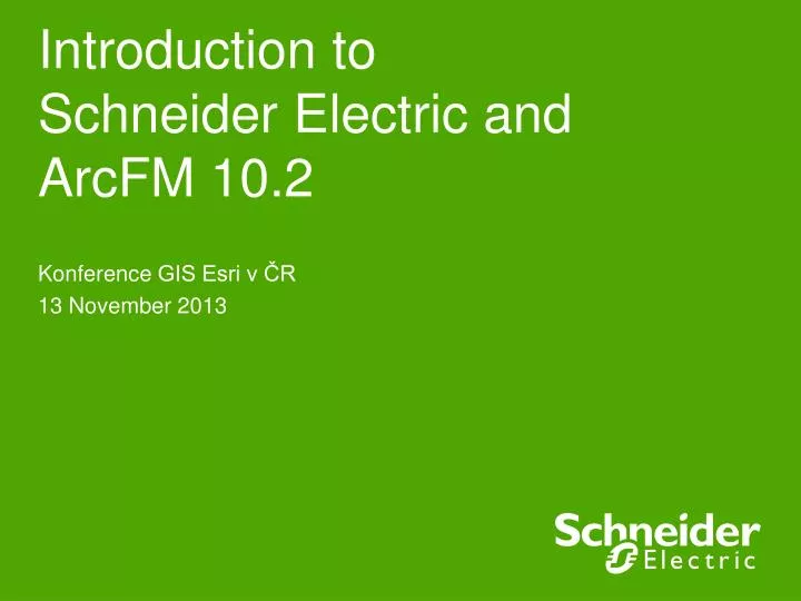 introduction to schneider electric and arcfm 10 2