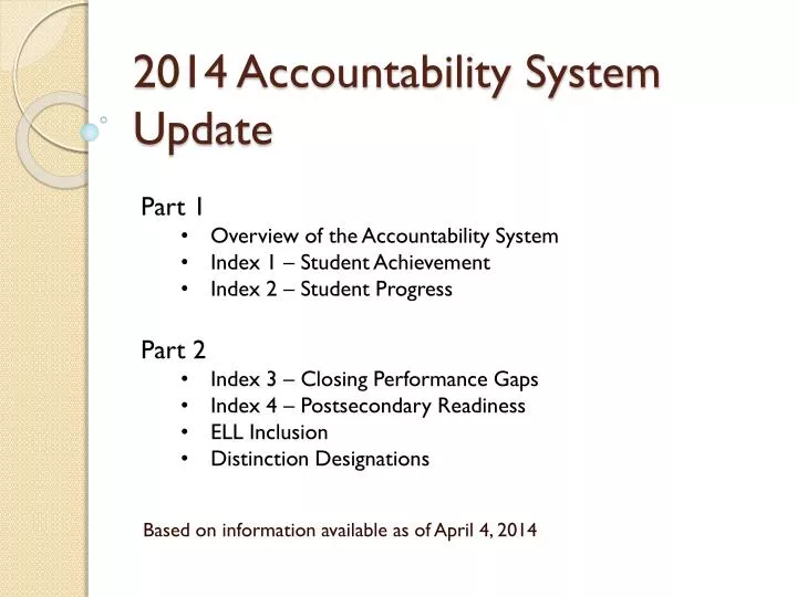 2014 accountability system update