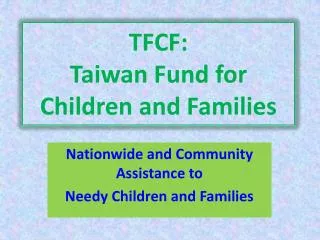 TFCF: Taiwan Fund for Children and Families