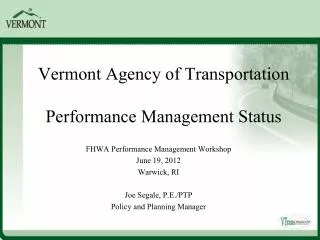 Vermont Agency of Transportation Performance Management Status