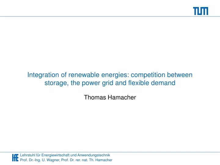 integration of renewable energies competition between storage the power grid and flexible demand