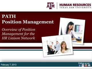 PATH Position Management Overview of Position Management for the HR Liaison Network