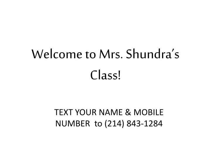 welcome to mrs shundra s class