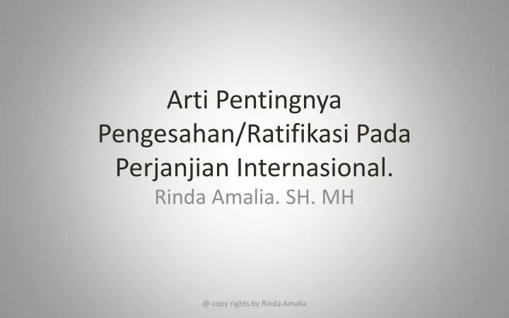 arti pentingnya pengesahan ratifikasi pada perjanjian internasional