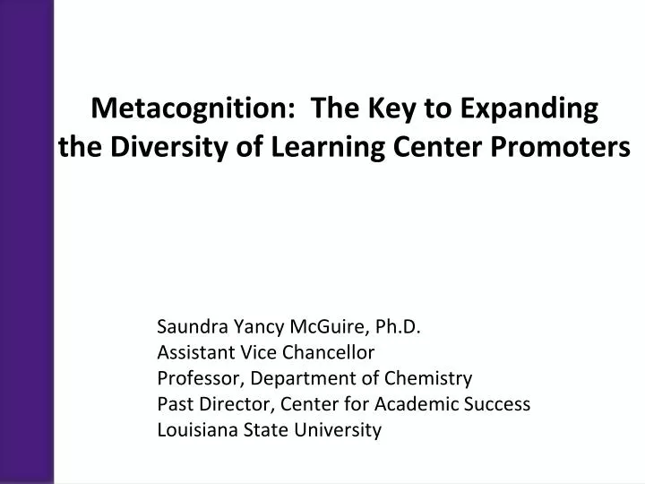 metacognition the key to expanding the diversity of learning center promoters