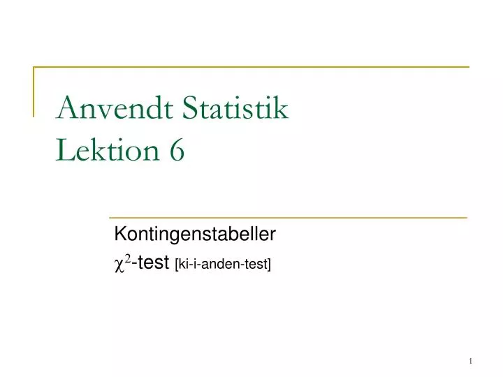 anvendt statistik lektion 6