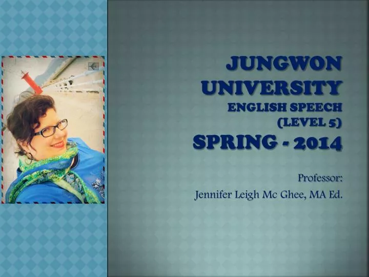jungwon university english speech level 5 spring 2014