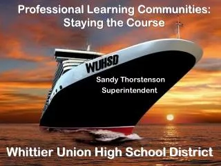Professional Learning Communities: Staying the Course