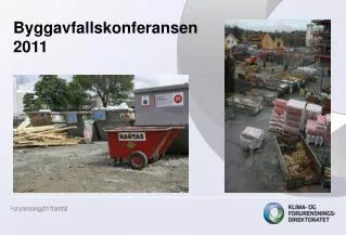 byggavfallskonferansen 2011