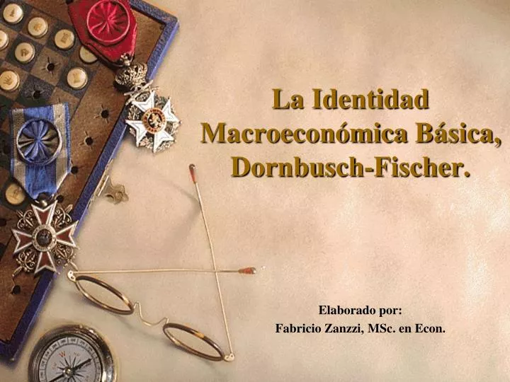 la identidad macroecon mica b sica dornbusch fischer