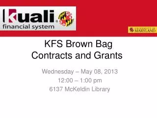 KFS Brown Bag Contracts and Grants