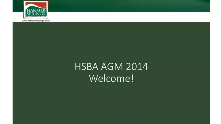 hsba agm 2014 welcome