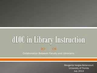 d LOC in Library Instruction