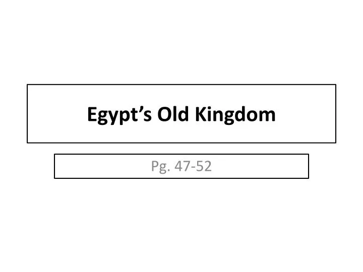 egypt s old kingdom