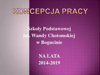 koncepcja pracy