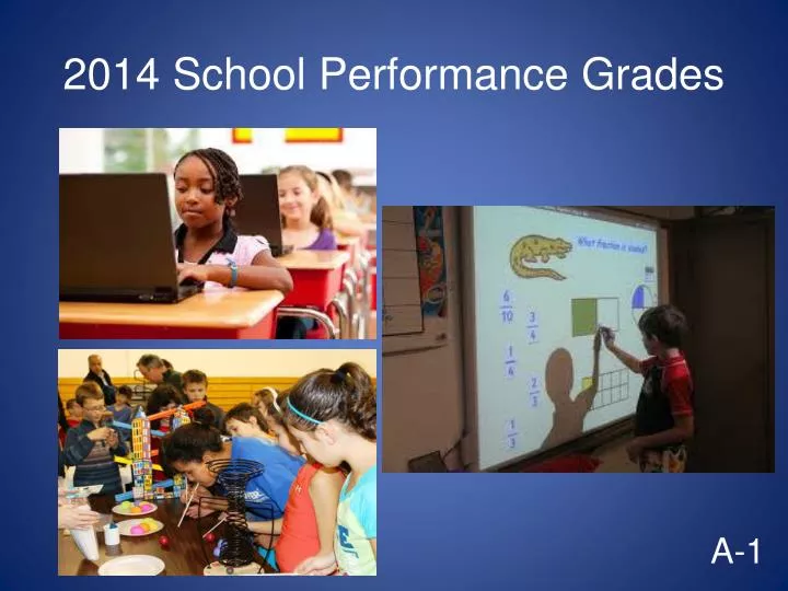 2014 school performance grades