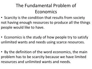 The Fundamental Problem of Economics