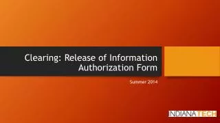 Clearing: Release of Information Authorization Form