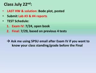 Class July 22 nd :