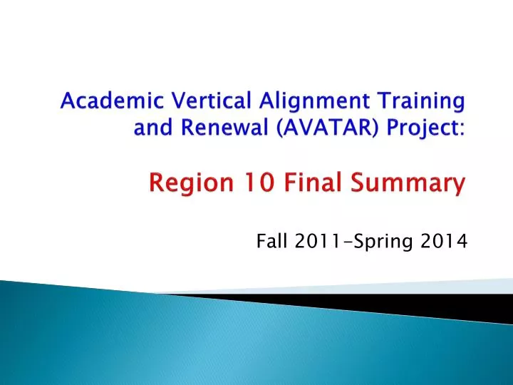 academic vertical alignment training and renewal avatar project region 10 final summary