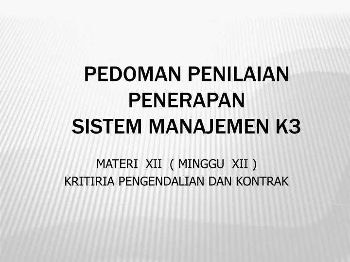 pedoman penilaian penerapan sistem manajemen k3