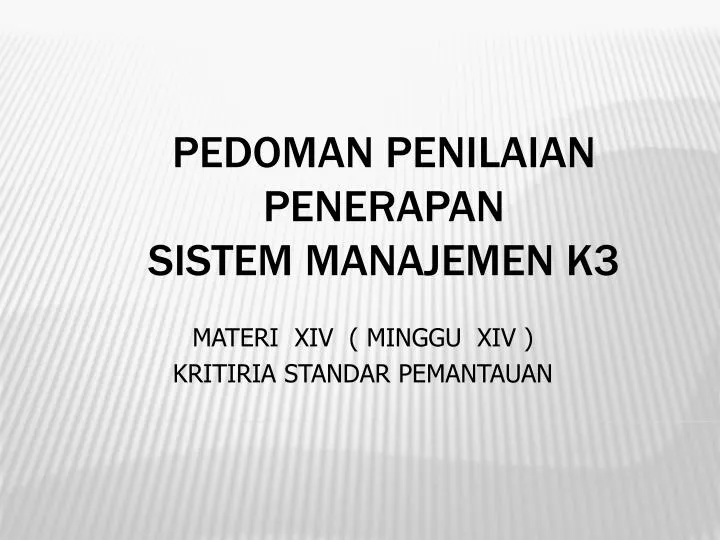 pedoman penilaian penerapan sistem manajemen k3