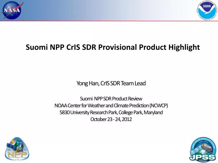 suomi npp cris sdr provisional product highlight