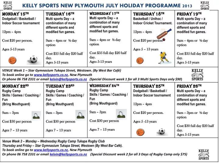 kelly sports new plymouth july holiday programme 2013