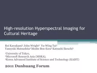 High-resolution Hyperspectral Imaging for Cultural Heritage