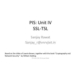 PIS : Unit IV SSL-TSL