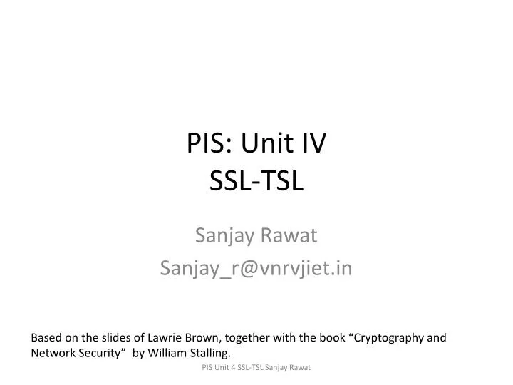 pis unit iv ssl tsl