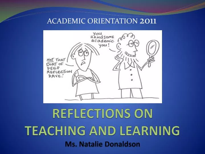 reflections on teaching and learning ms natalie donaldson