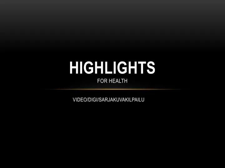highlights for health