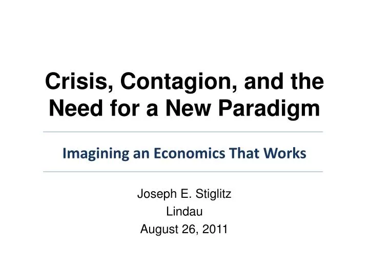 crisis contagion and the need for a new paradigm