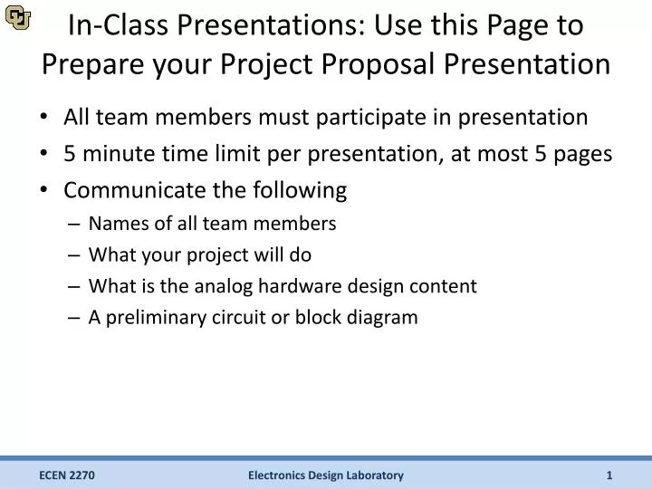 in class presentations use this page to prepare your project proposal presentation