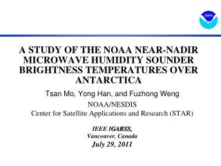 A STUDY OF THE NOAA NEAR-NADIR MICROWAVE HUMIDITY SOUNDER BRIGHTNESS TEMPERATURES OVER ANTARCTICA