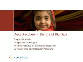 Drug Discovery in the Era of Big Data