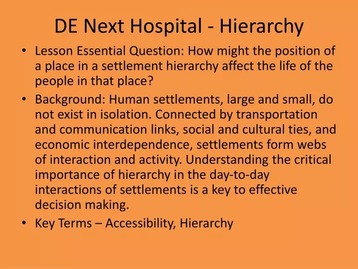 de next hospital hierarchy