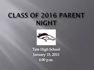 Class of 2016 Parent Night