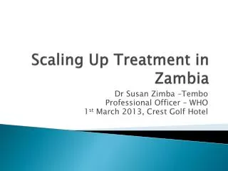 scaling up treatment in zambia