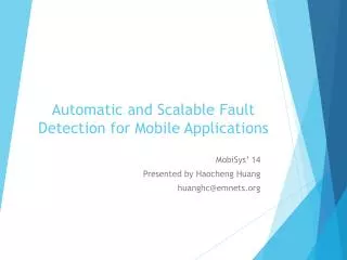 Automatic and Scalable Fault Detection for Mobile Applications