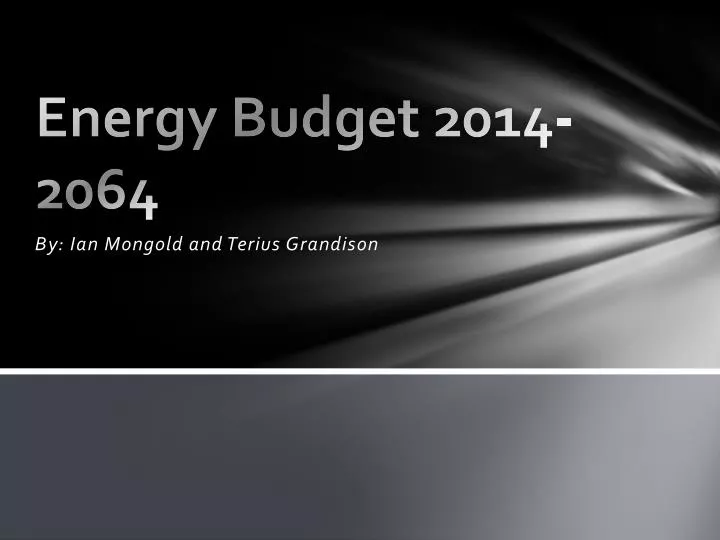 energy budget 2014 2064