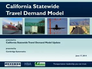 California Statewide Travel Demand Model