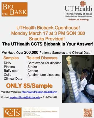 UTHealth Biobank Openhouse ! Monday March 17 at 3 PM SON 380