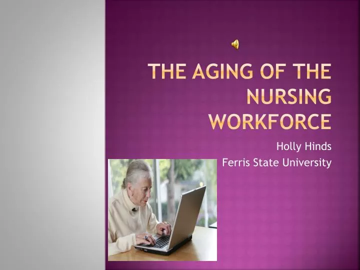 the aging of the nursing workforce