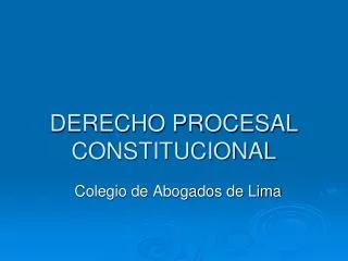 derecho procesal constitucional