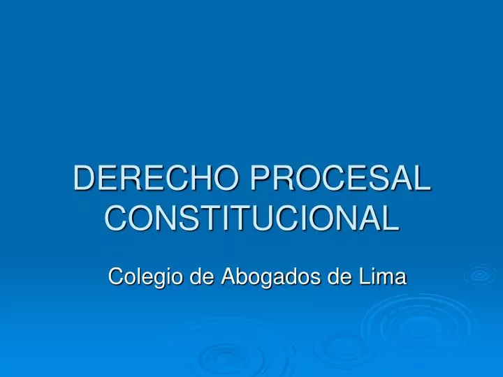 derecho procesal constitucional