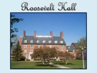 Roosevelt Hall