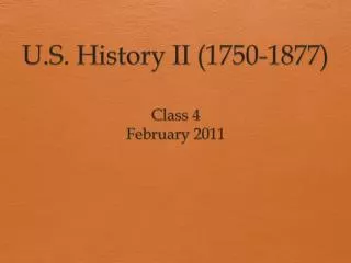 u s history ii 1750 1877